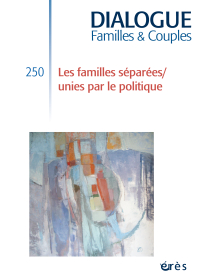 Familles séparées/unies par le politique