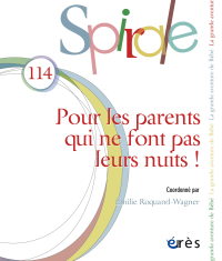 Pour les parents qui ne font pas leurs nuits !