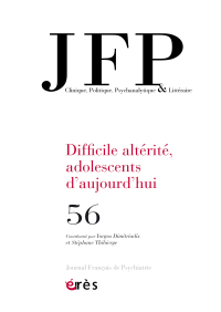 Difficile altérité, adolescents d’aujourd’hui