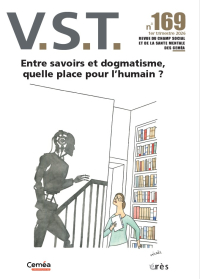 Entre savoirs et dogmatisme, quelle place pour l'humain ?