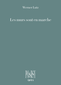 Les murs sont en marche