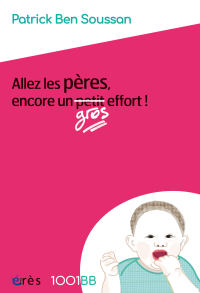Allez les pères, encore un effort ! 1001BB N° 200