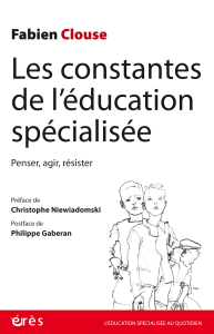 Les constantes de l'éducation spécialisée