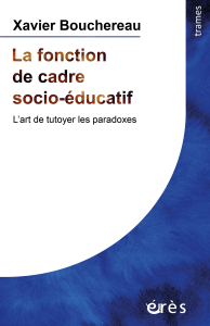 La fonction de cadre socio-éducatif