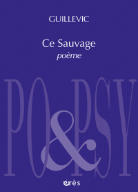 Ce sauvage