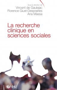La recherche clinique en sciences sociales