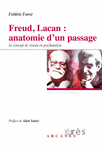Freud, Lacan : anatomie d'un passage