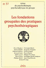 Les fondations groupales des pratiques psychothérapiques