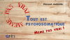 Tout est psychosomatique