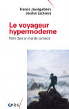 Le voyageur hypermoderne