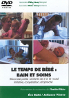 DVD n°25 - Le temps de bébé : bain et soins (Seconde partie : enfants de 6 à 12 mois)