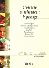 Grossesse et naissance : le passage - 1001 bb n°6