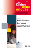 Radicalisations. Des jeunes sous influence ?