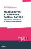 Masculinités et féminités face au cancer