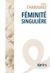 Féminité singulière