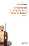 Fragments cliniques avec Freud et Lacan
