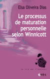 Le processus de maturation personnelle selon Winnicott