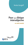 Pour une clinique intersubjective