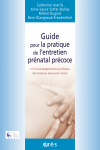 Guide pour la pratique de l'entretien prénatal précoce