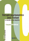 Thérapie psychomotrice avec l'enfant