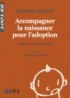 Accompagner la naissance pour l'adoption - 1001 bb n°121