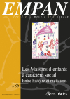 Les maisons d'enfants à caractère social : entre histoire et mutations