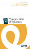 Violence subie et résilience