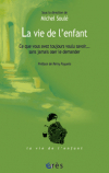 La vie de l'enfant