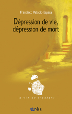 Dépression de vie, dépression de mort