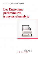 Les Entretiens préliminaires à une psychanalyse