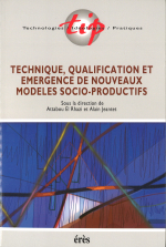 Technique, qualification et émergence de nouveaux modèles socio-productifs