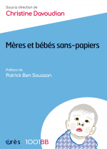 Mères et bébés sans-papiers - 1001 bb n°127