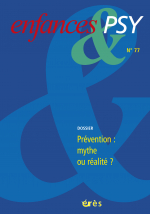 Prévention : mythe ou réalité ?