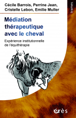 Médiation thérapeutique avec le cheval