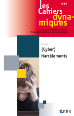 (Cyber) Harcèlements