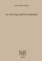 Le vent qui parle le paradis