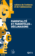 Parentalité et parentèles : déclinaisons