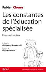 Les constantes de l'éducation spécialisée