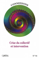 Crise du collectif et intervention