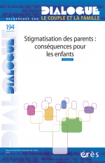 Stigmatisation des parents : conséquences pour les enfants