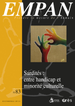 Surdités : entre handicap et minorité culturelle