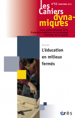 L'éducation en milieux fermés
