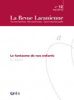 Le fantasme de nos enfants