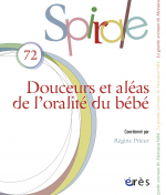 Douceurs et aléas de l’oralité du bébé