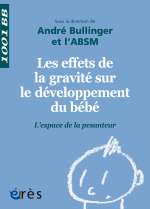 Les effets de la gravité sur le développement du bébé - 1001 bb n°143