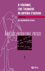 Le refoulement, c'est l'inconscient I