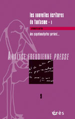 Nouvelles écritures du fantasme - I
