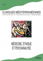 Médecine, éthique et psychanalyse