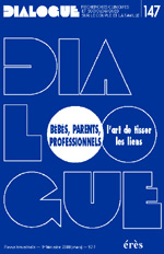 Bébés, parents, professionnels, l'art de tisser les liens