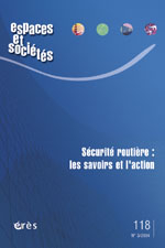 Sécurité routière : les savoirs et l'action